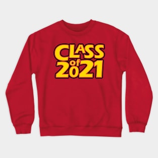 Grad Class of 2021 Crewneck Sweatshirt